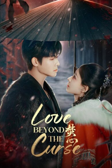 Love Beyond the Curse (2025)