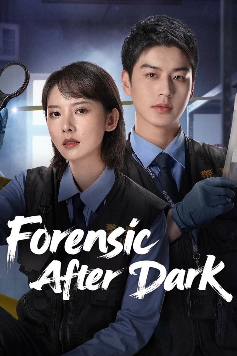 Forensic After Dark 2025 Chinese Drama With English Sub
