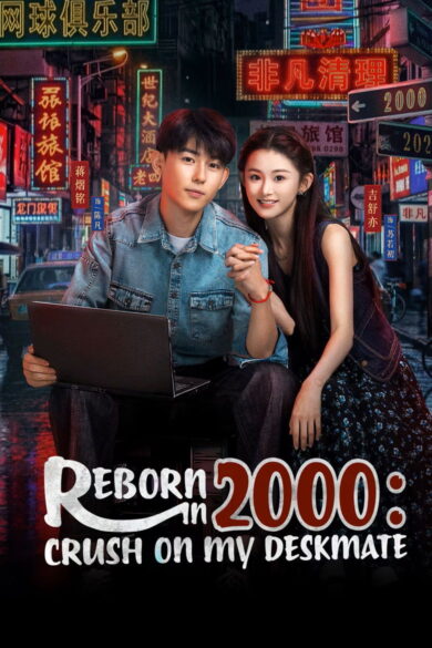 Reborn in 2000: Crush on My Deskmate (2026)