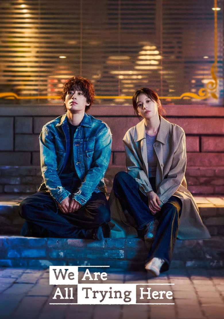 We Are All Trying Here (2026)