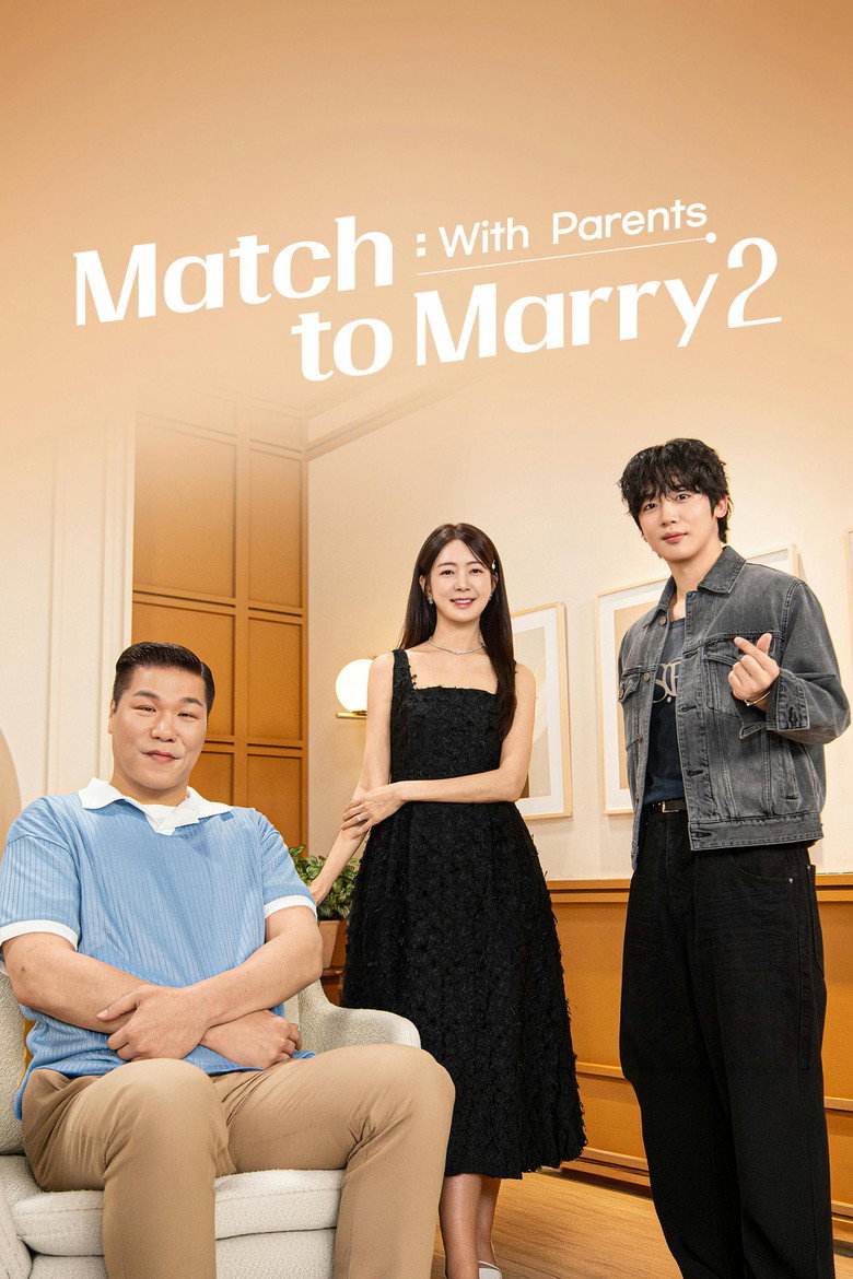 Match to Marry: With Parents Season 2 (2026)