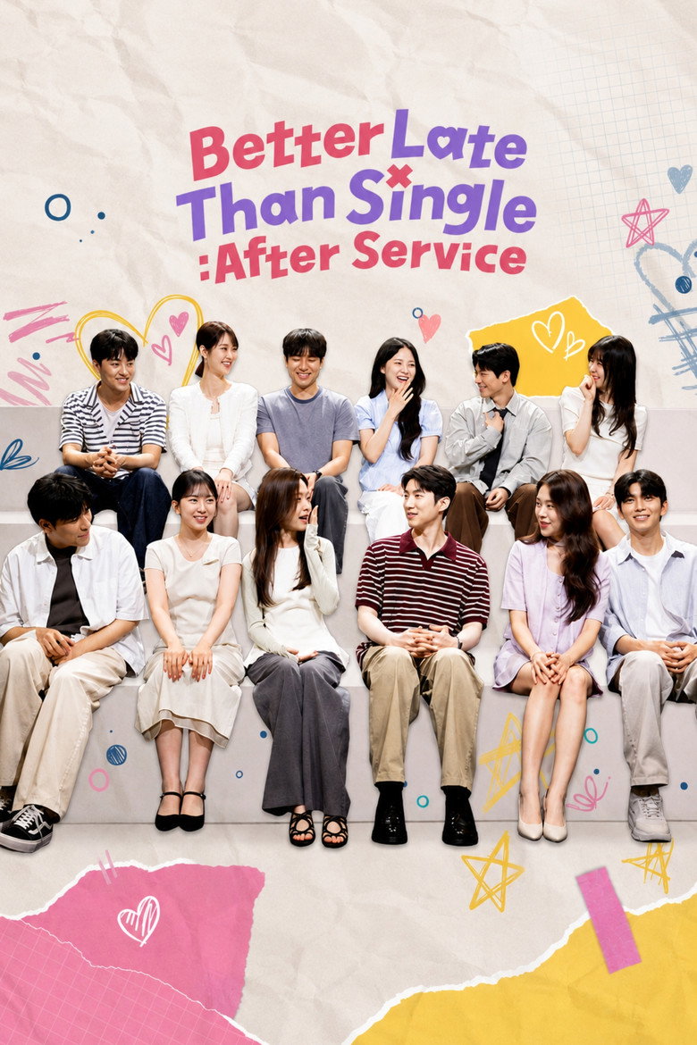 Better Late than Single: After Service (2026)