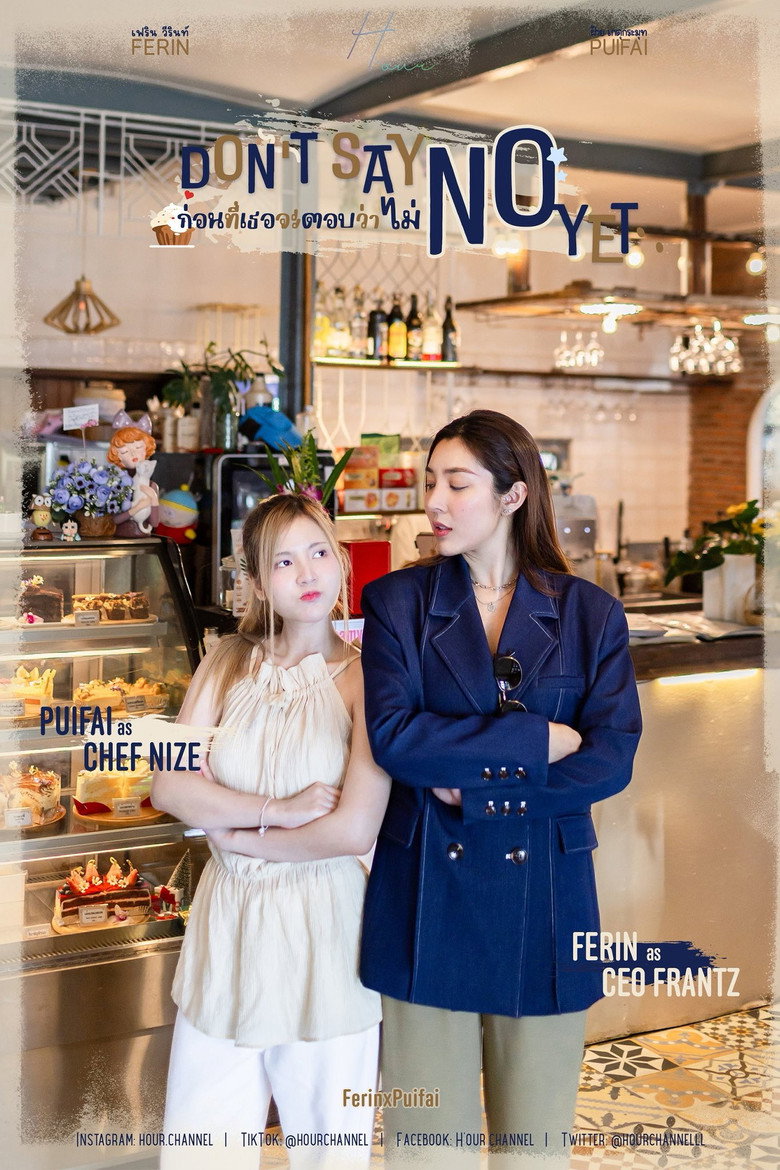 Don’t Say No Yet (2026) Season 1